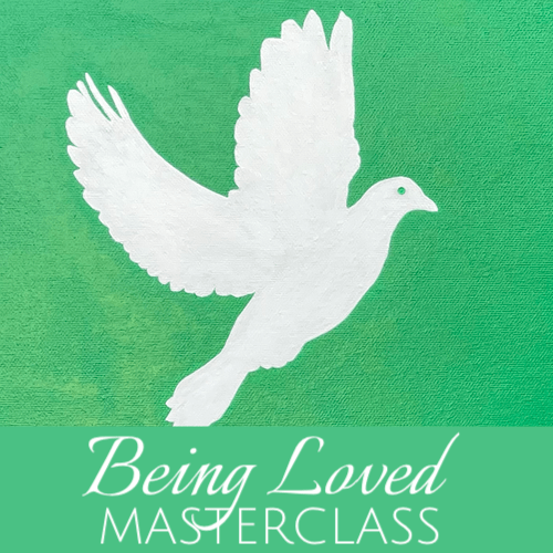 Being loved masterclass 9-weeks series